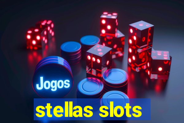 stellas slots