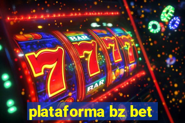 plataforma bz bet