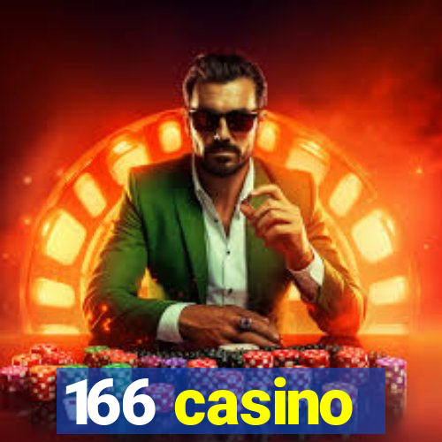 166 casino