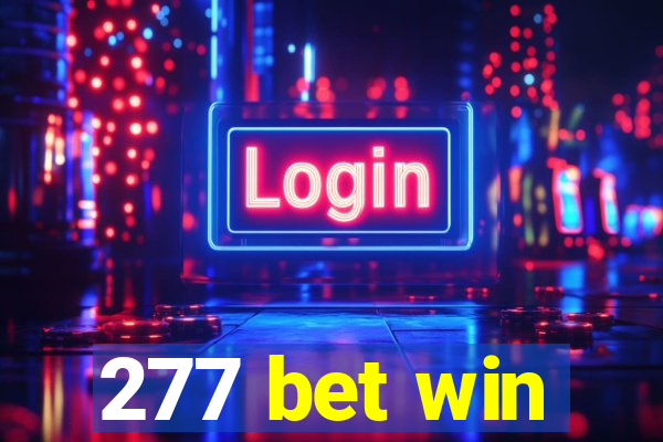 277 bet win