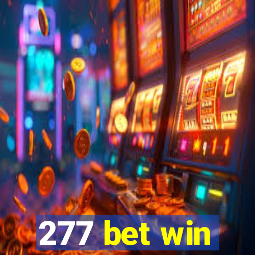 277 bet win