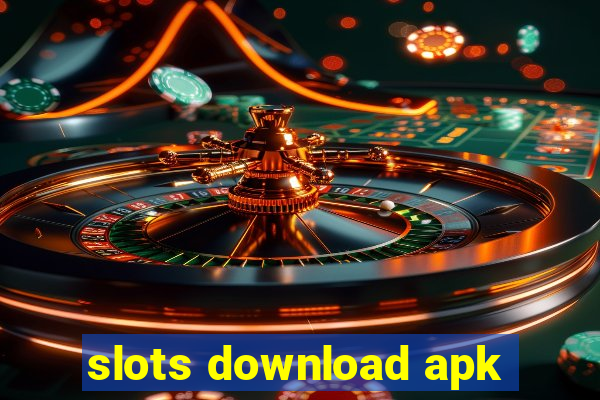 slots download apk