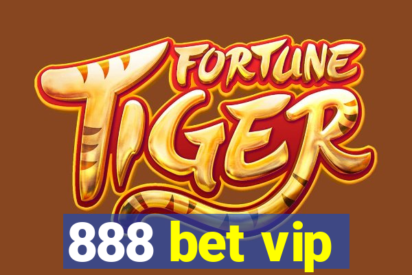 888 bet vip