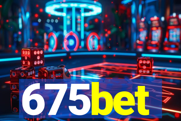 675bet