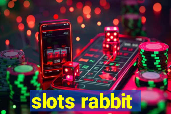 slots rabbit