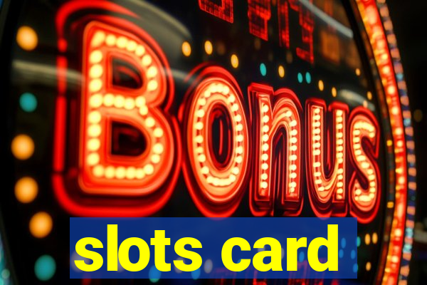 slots card