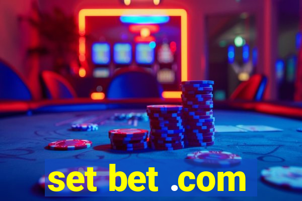 set bet .com