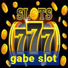 gabe slot