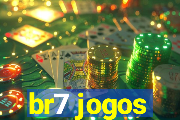 br7 jogos