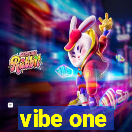 vibe one