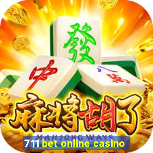 711 bet online casino