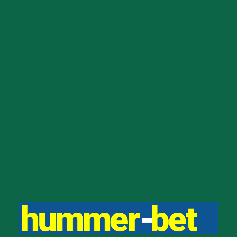 hummer-bet