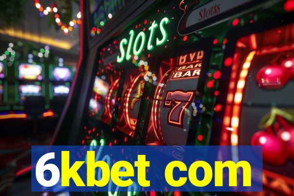 6kbet com