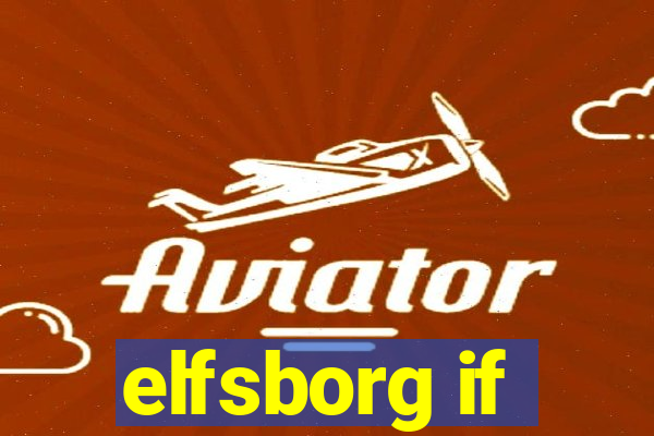 elfsborg if