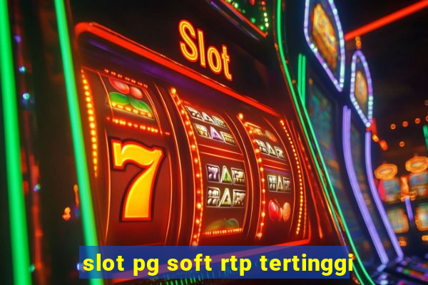 slot pg soft rtp tertinggi