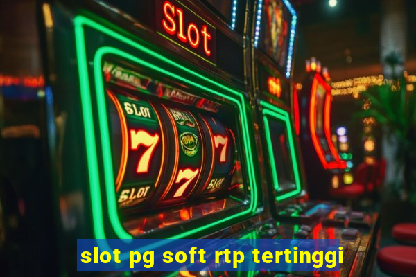 slot pg soft rtp tertinggi