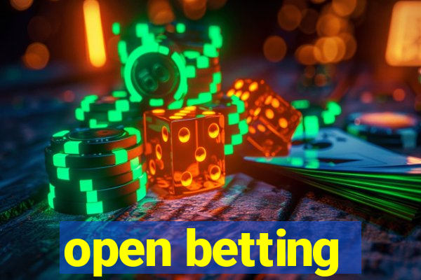 open betting