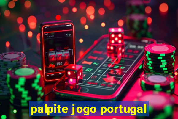 palpite jogo portugal