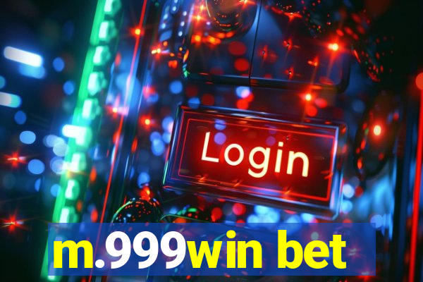 m.999win bet