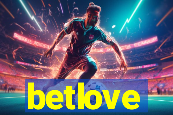 betlove