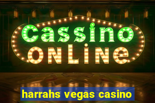 harrahs vegas casino