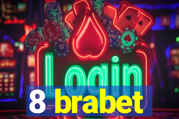 8 brabet