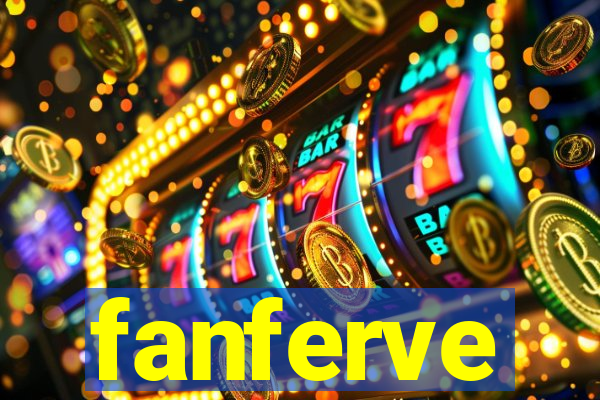 fanferve