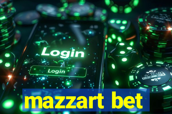 mazzart bet