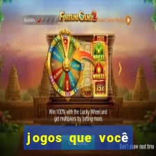 jogos que você ganha dinheiro de verdade