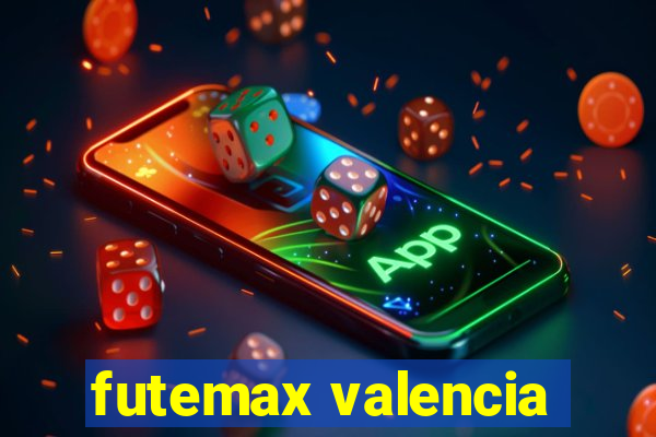 futemax valencia