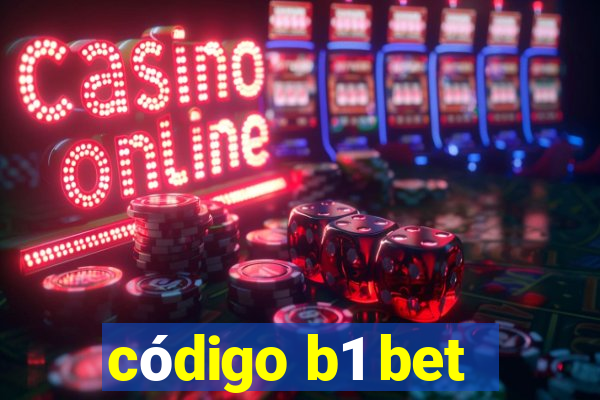 código b1 bet