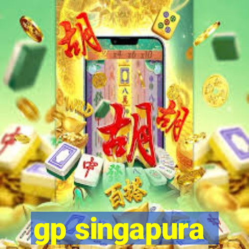 gp singapura