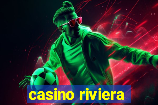 casino riviera