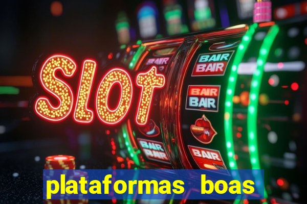 plataformas boas para jogar