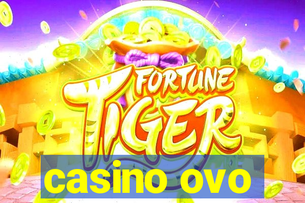 casino ovo