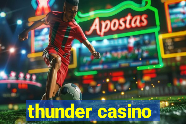 thunder casino