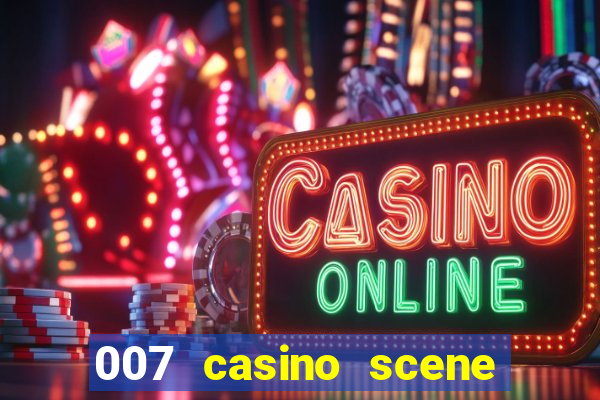 007 casino scene peirce brosnan