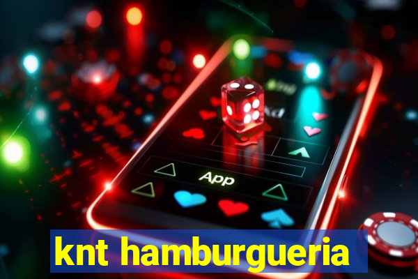 knt hamburgueria