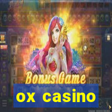 ox casino