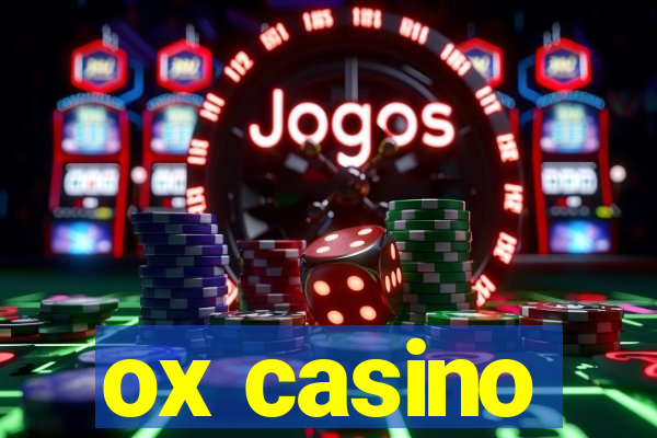 ox casino