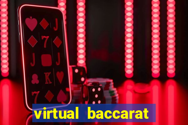 virtual baccarat online casino