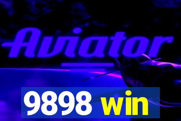 9898 win