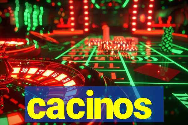 cacinos