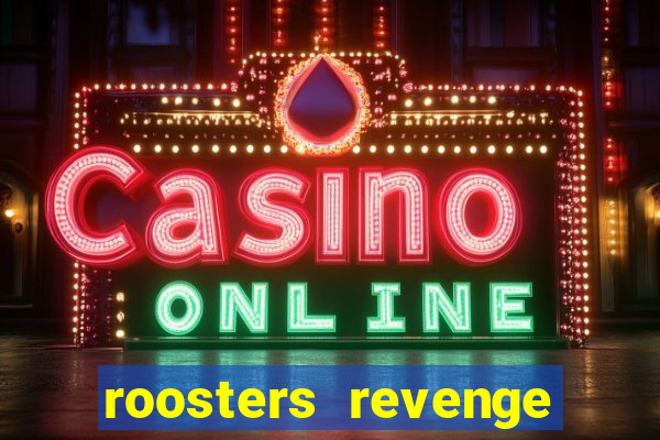 roosters revenge slot demo