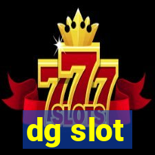 dg slot