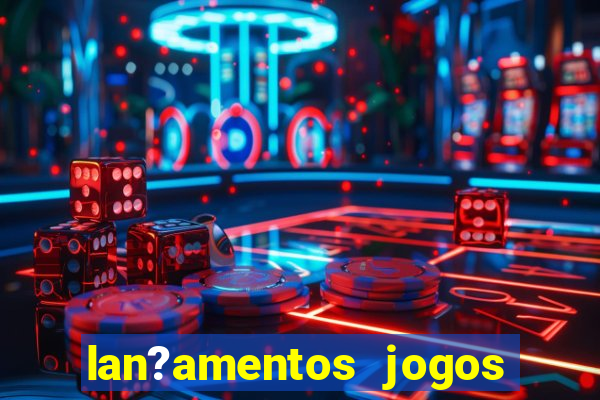 lan?amentos jogos android 2024