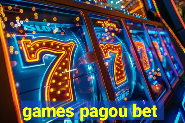 games pagou bet