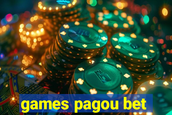 games pagou bet