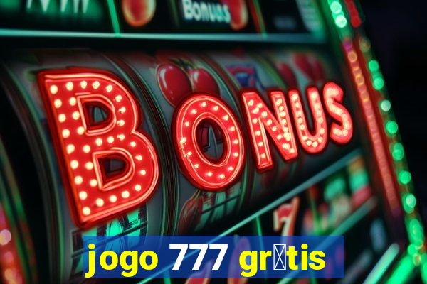 jogo 777 gr谩tis