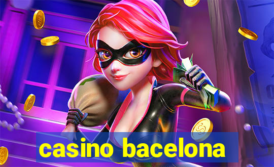 casino bacelona